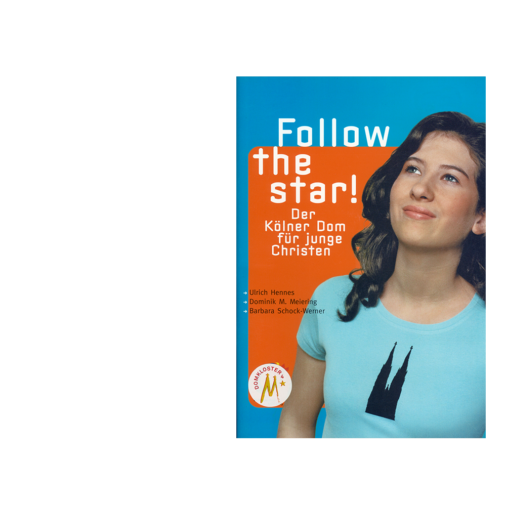 Follow the star! – Der Kölner Dom für junge Christen